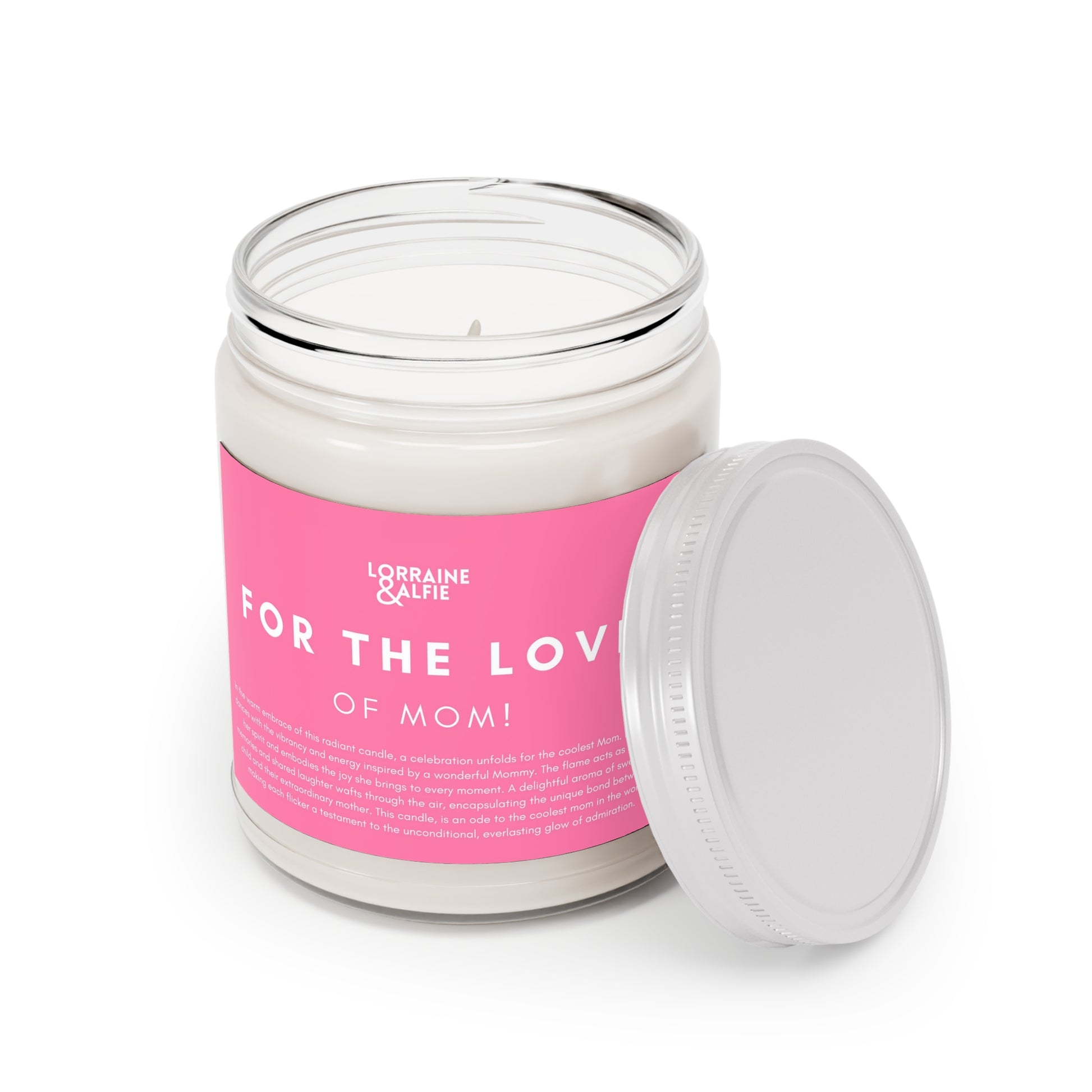 FOR THE LOVE OF MOM • Scented Candle, 9oz