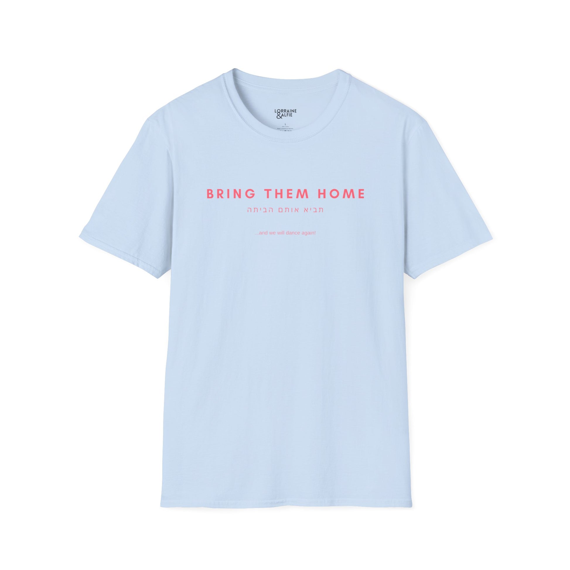 BRING THEM HOME T-Shirt