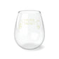 CHEERS Stemless Wine Glass, 11.75oz