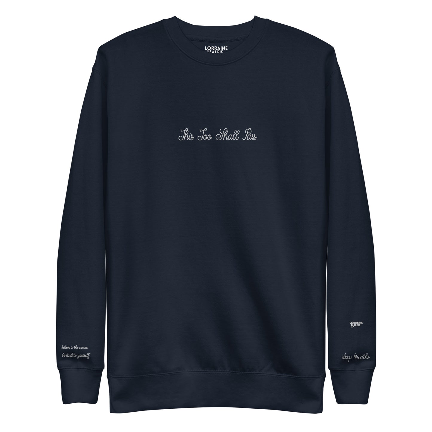 This Too Shall Pass Sweatshirt